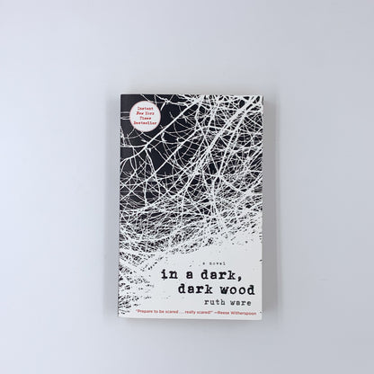 In a Dark, Dark Wood - Ruth Ware