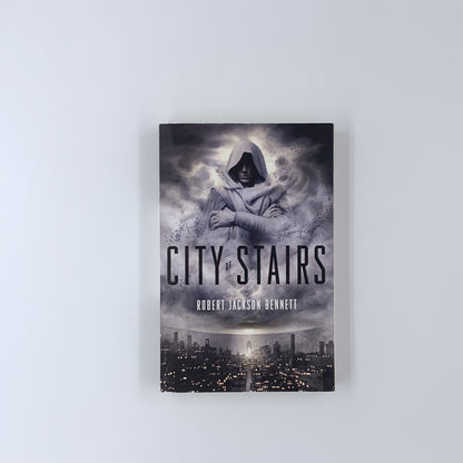(The Divine Cities #1) City of Stairs - Robert Jackson Bennett