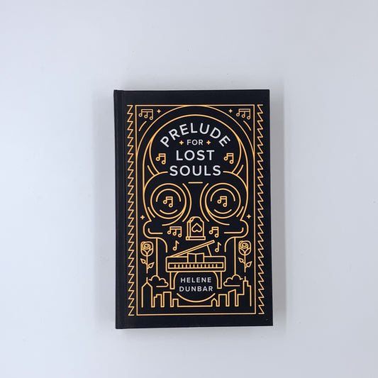 Prelude for Lost Souls - Helene Dunbar