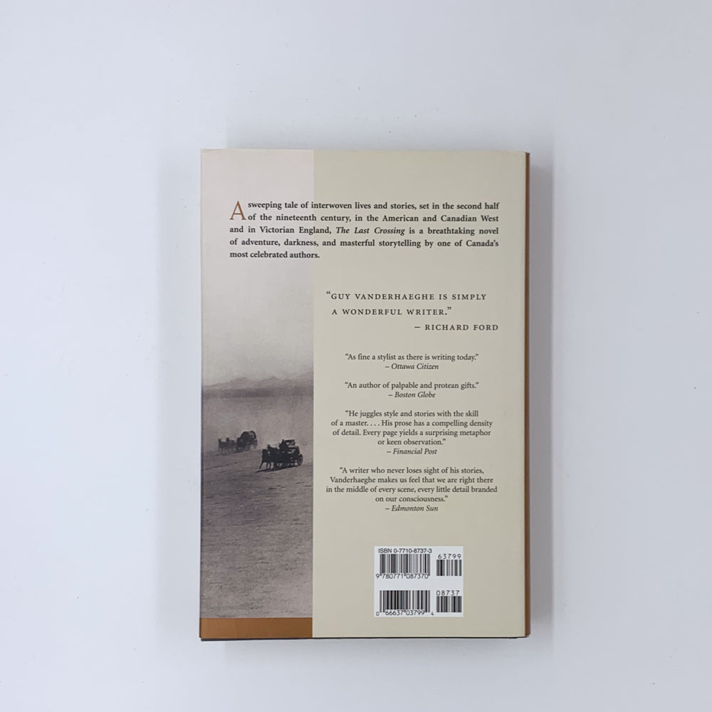 The Last Crossing - Guy Vanderhaeghe