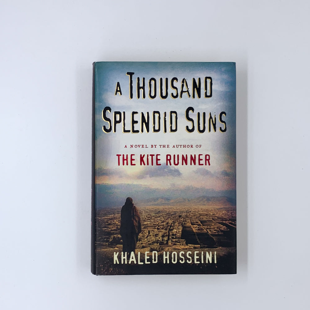 A Thousand Splendid Suns - Khaled Hosseini (Hardcover)