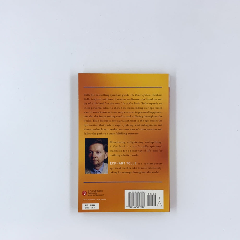 A New Earth: Awakening to Your Life's Purpose-  Eckhart Tolle