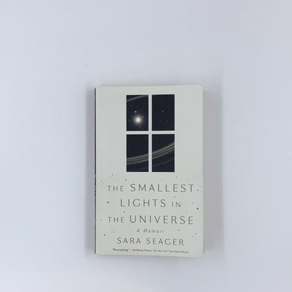 The Smallest Lights in the Universe: A Memoir - Sara Seager