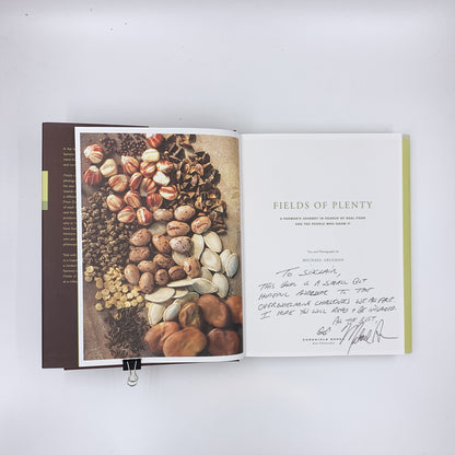 Fields of Plenty: A Farmer's Journey in Search of Real Food and the People Who Grow It - Michael Ableman (SIGNED)