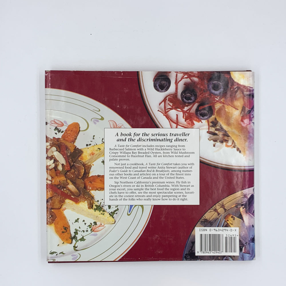 A Taste for Comfort: A Scenic Tour of Pacific Northwest Inns With Selected Recipes - Anita Stewart