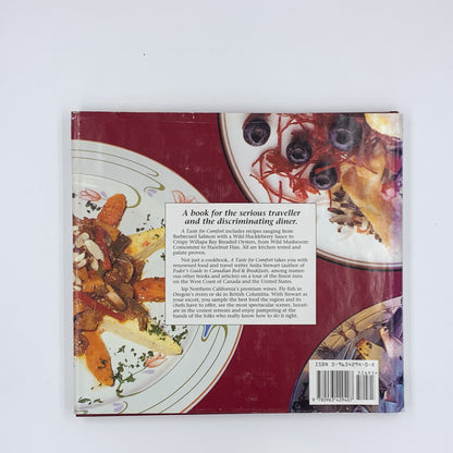 A Taste for Comfort: A Scenic Tour of Pacific Northwest Inns With Selected Recipes - Anita Stewart