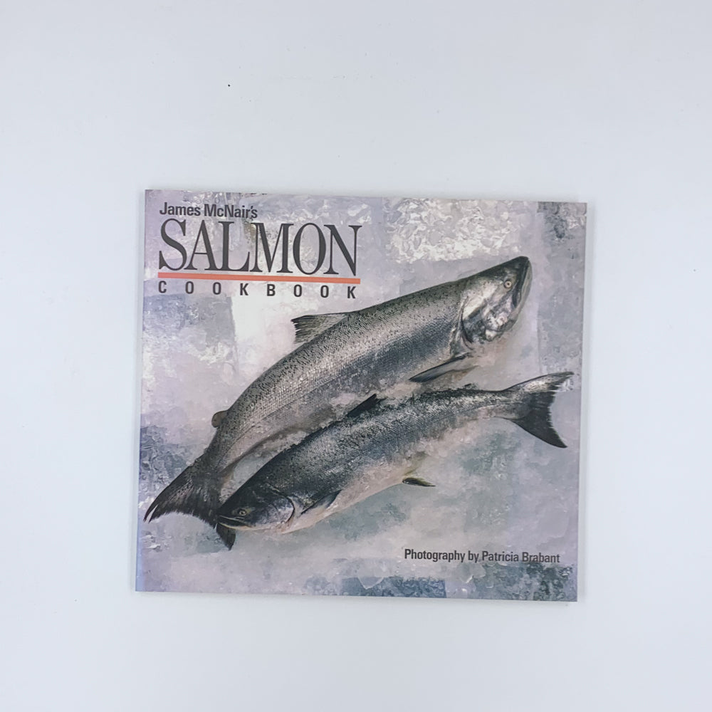 Salmon Cookbook - James McNair