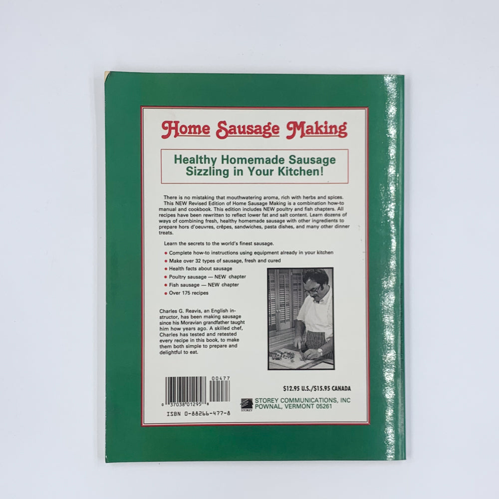 Home Sausage Making: Healthy Low-Salt, Low-Fat Recipes - Charles G. Reavis