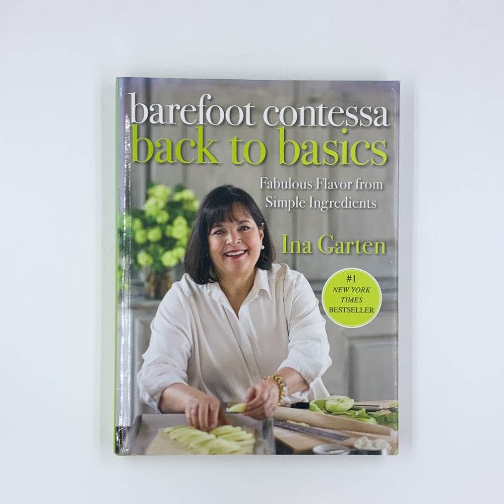Barefoot Contessa Back to Basics - Ina Garten