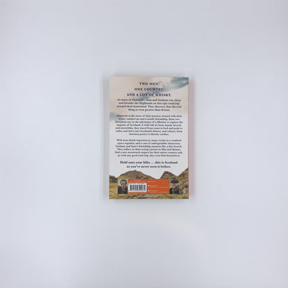 Clanlands: Whisky, Warfare, and a Scottish Adventure Like No Other - Sam Heughan  & Graham McTavish