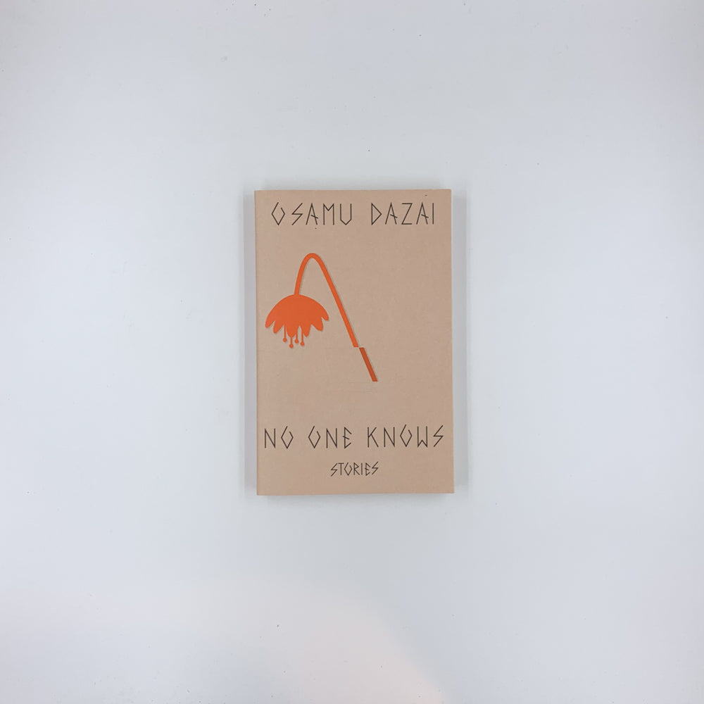 No One Knows: Stories - Osamu Dazai