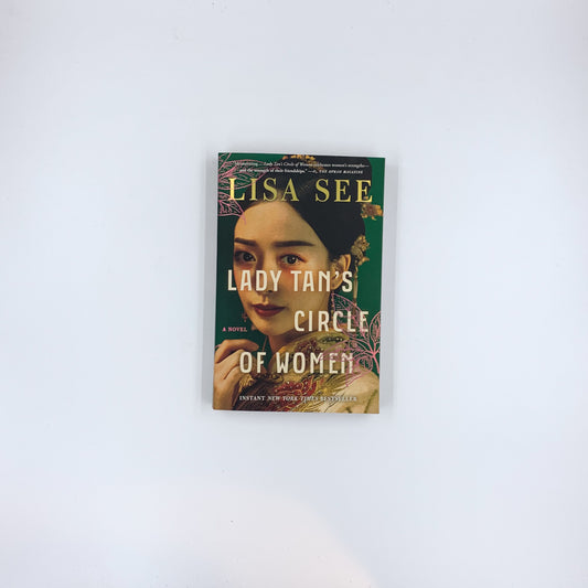 Lady Tan's Circle of Women - Lisa See