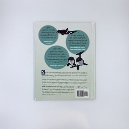 Join an Orca Family with Sam and Crystal - Gloria Snively, Karen Gillmore & Jamin Zuroski