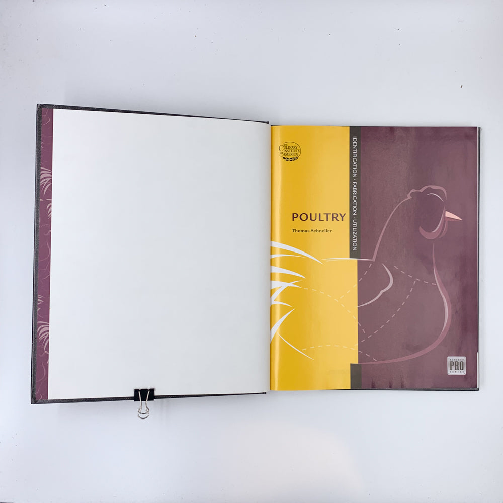 The Kitchen Pro Series: Guide to Poultry Identification, Fabrication and Utilization - Thomas Schneller