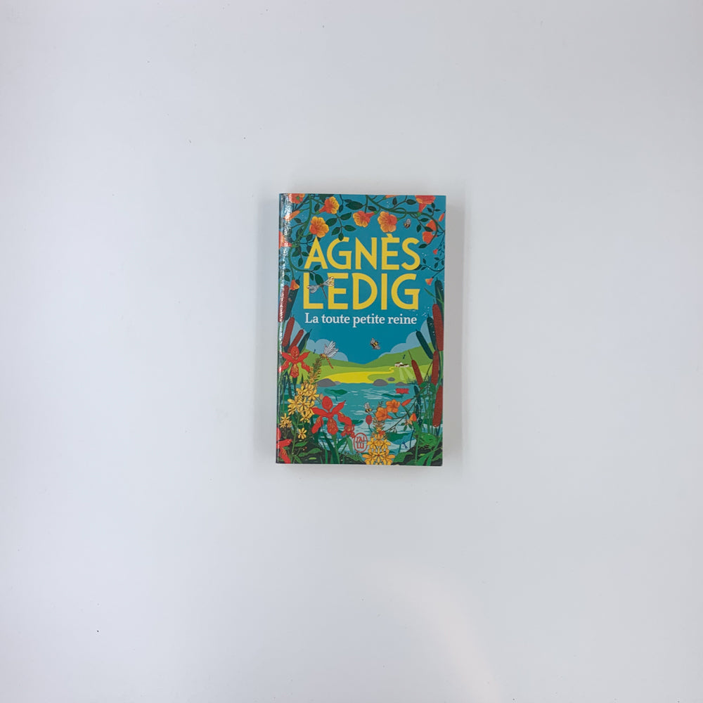 La toute petite reine - Agnès Ledig
