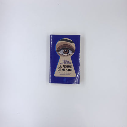 La Femme de ménage - Freida McFadden