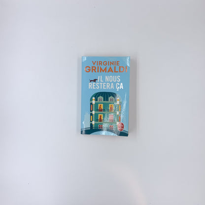 Il nous restera ça - Virginie Grimaldi