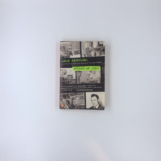 Visions of Cody - Jack Kerouac