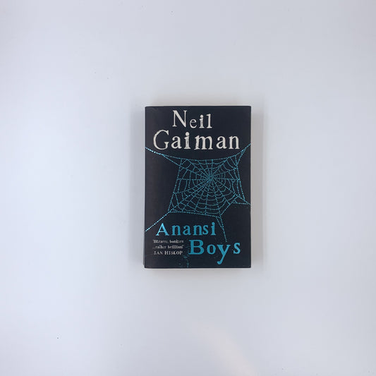 (American Gods #2) Anansi Boys - Neil Gaiman (UK edition)