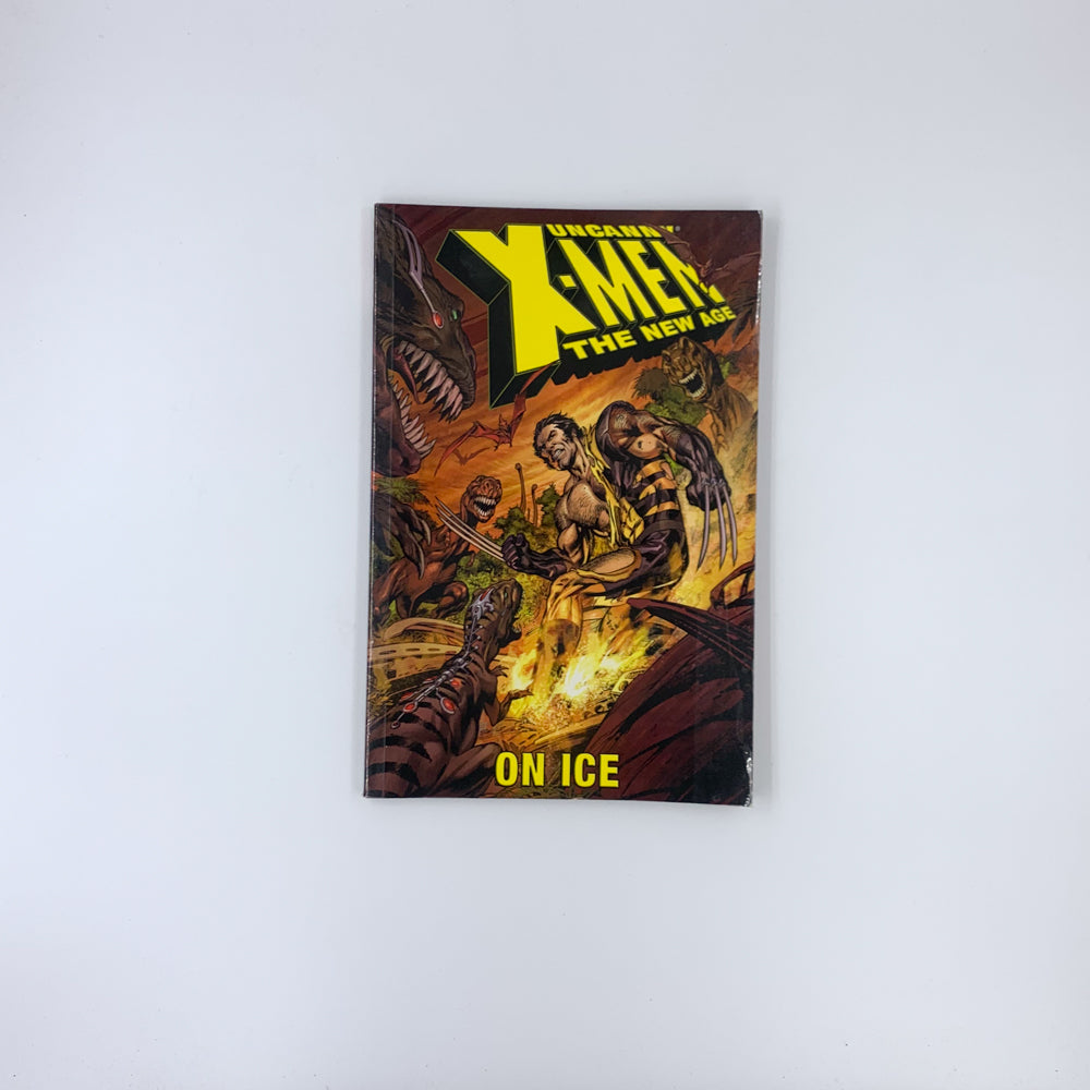Uncanny X-Men: The New Age, Vol. 3: On Ice - Chris Claremont