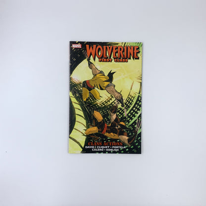 Wolverine: First Class, Vol. 5: Class Actions - Peter David