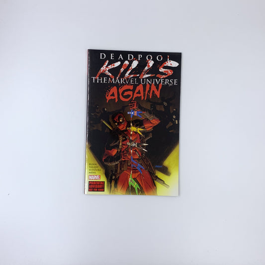 Deadpool Kills the Marvel Universe Again - Cullen Bunn