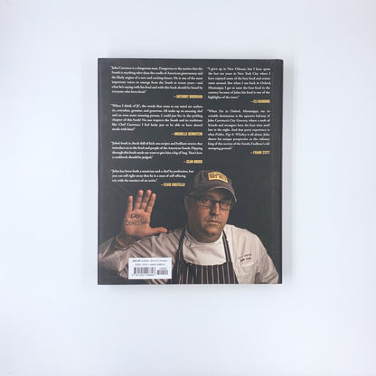 Pickles, Pigs & Whiskey: Recipes from My Three Favorite Food Groups and Then Some - John Currence