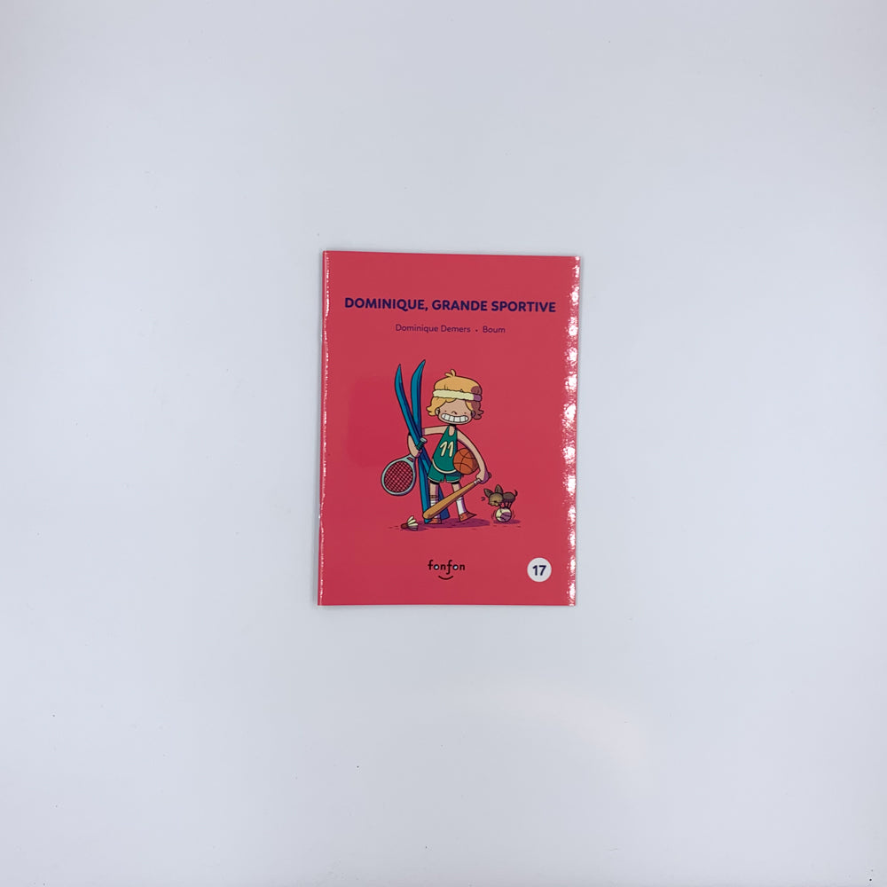 Dominique, grande sportive - Dominique Demers & Boum