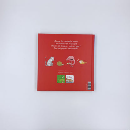 Au Carnaval des animaux - Marianne Dubuc