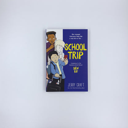 School Trip : A Graphic Novel  - Jerry Craft