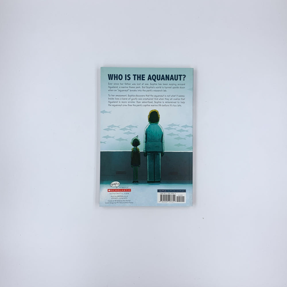 The Aquanaut : A Graphic Novel - Dan Santat