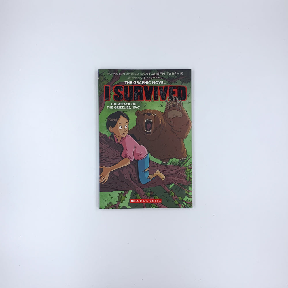 I Survived the Attack of the Grizzlies, 1967: The Graphic Novel - Lauren Tarshis ,  Georgia Ball  (Adaptor)