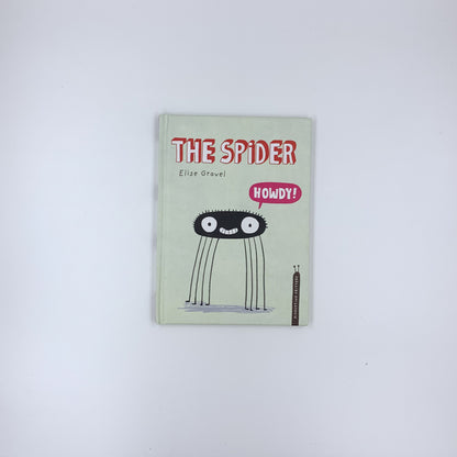 The Spider: The Disgusting Critters Series - Elise Gravel