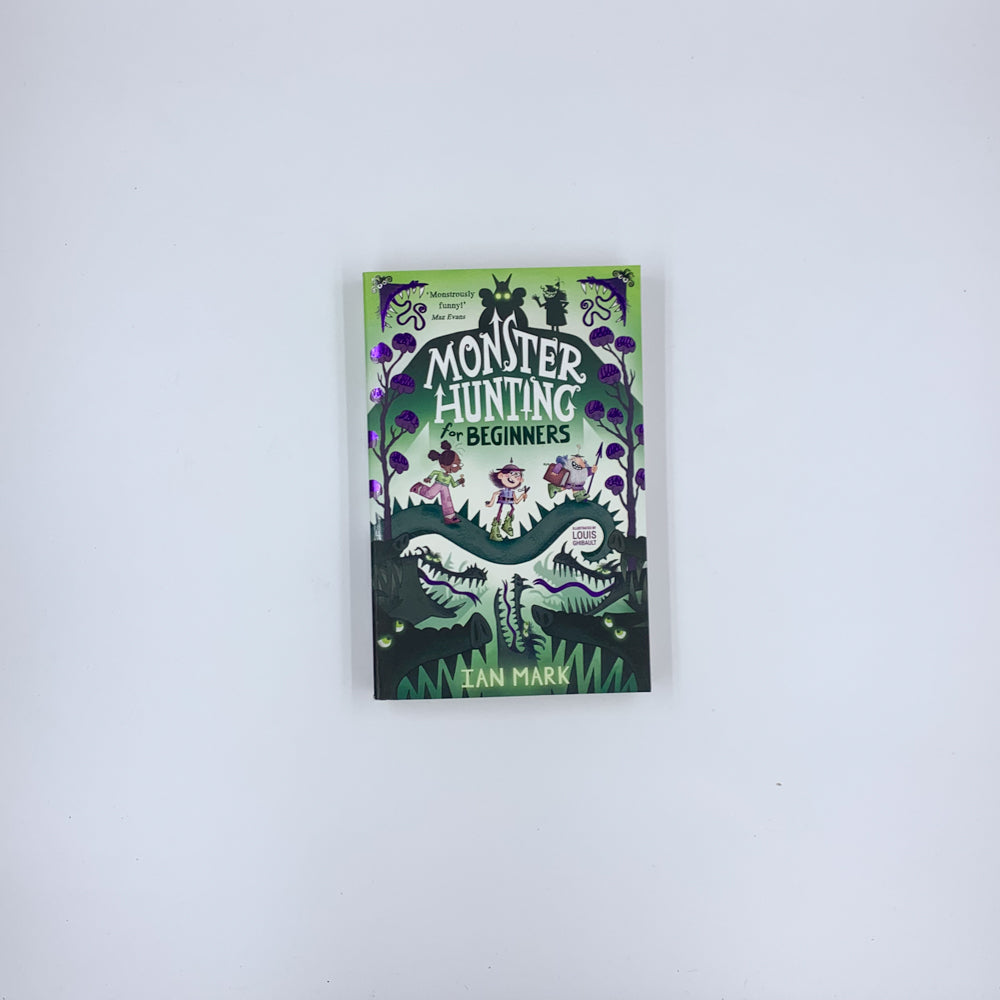 Chasse aux monstres pour débutants - Ian Mark, Louis Ghibault (illustrateur)