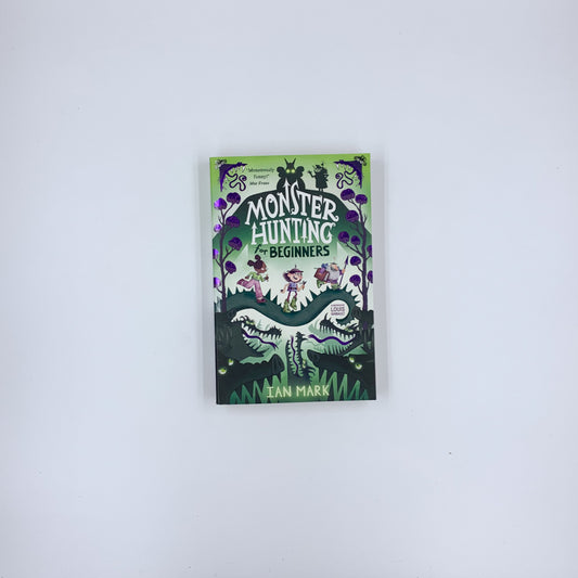 Monster Hunting For Beginners - Ian Mark ,  Louis Ghibault  (Illustrator)