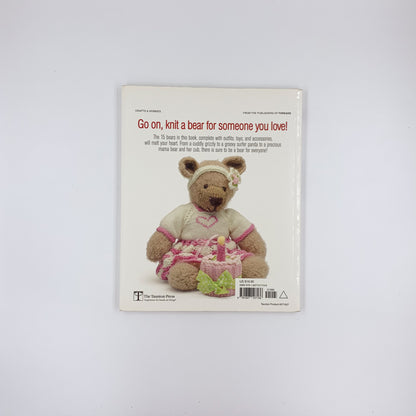 Knit-a-Bear: 15 huggable friends to make and dress for every occasion - Val Pierce