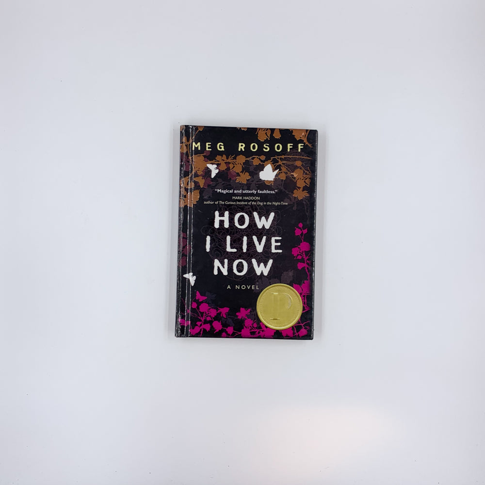 How I Live Now - Meg Rosoff