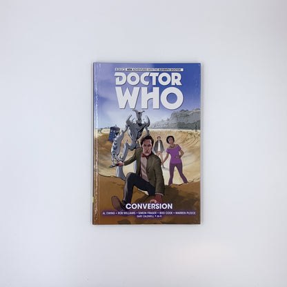Doctor Who: The Eleventh Doctor, Vol. 3: Conversion - Al Ewing ,  Rob Williams ,  Simon Fraser  (Illustrator)