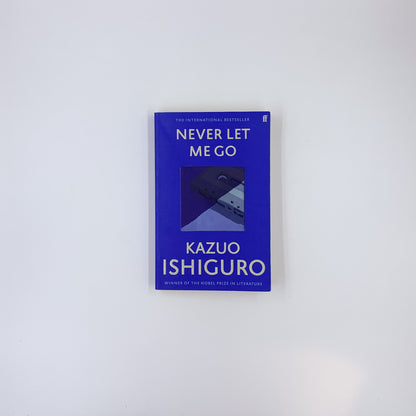 Never Let Me Go - Kazuo Ishiguro