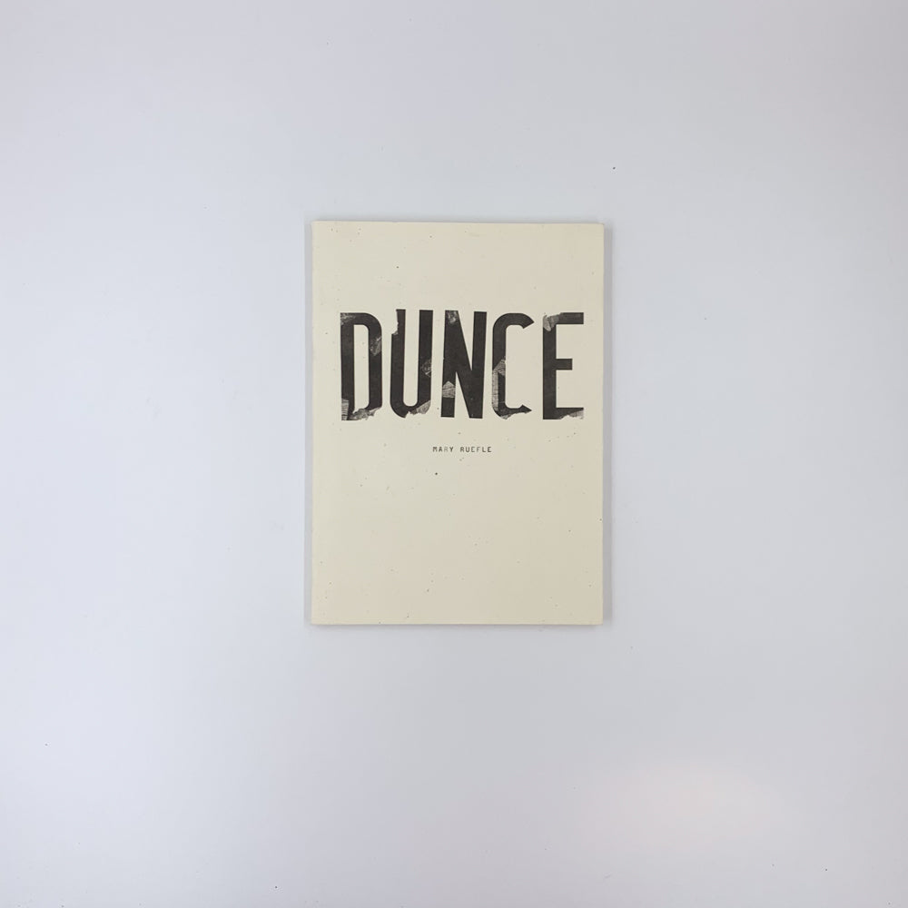 Dunce - Mary Ruefle