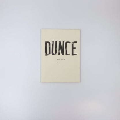 Dunce - Mary Ruefle