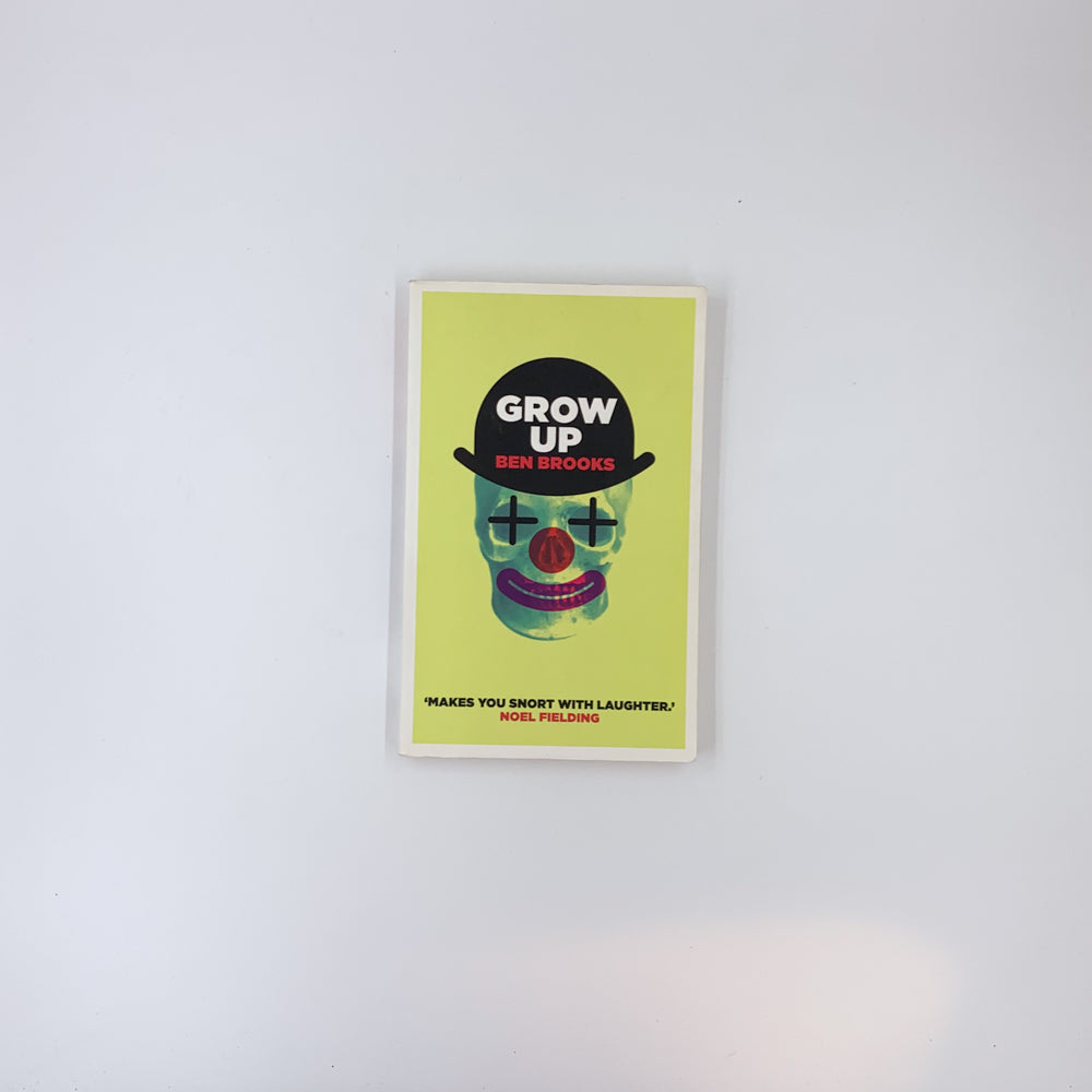 Grow Up - Ben Brooks