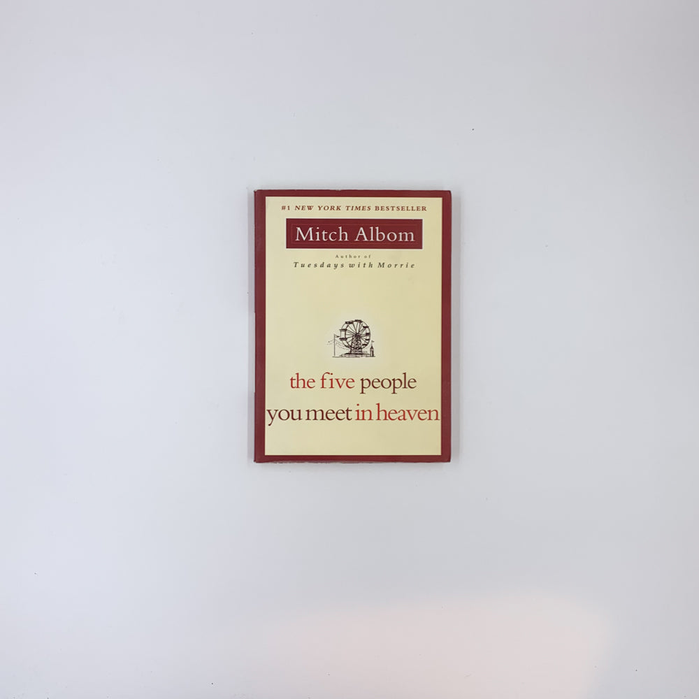 The Five People You Meet in Heaven - Mitch Albom