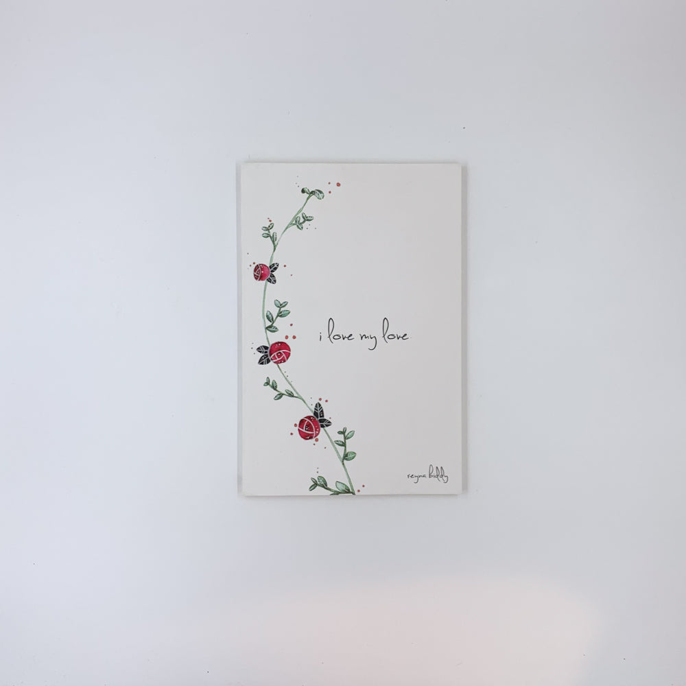 I Love My Love - Reyna Biddy