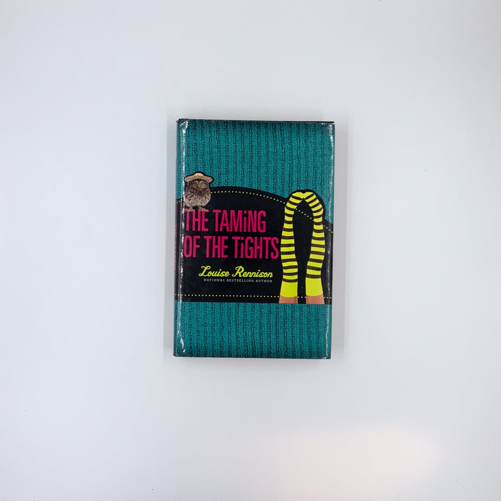 The Taming of the Tights - Louise Rennison