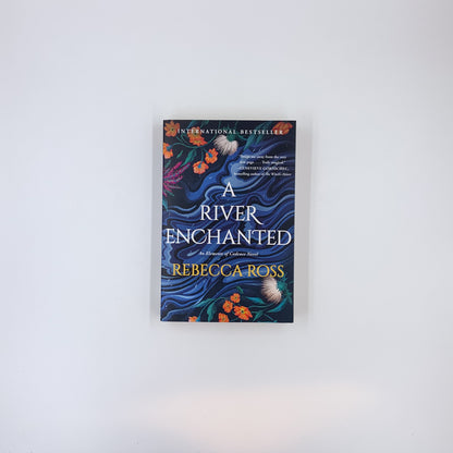 A River Enchanted - Rebecca Ross