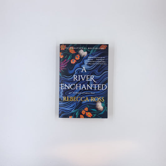 A River Enchanted - Rebecca Ross