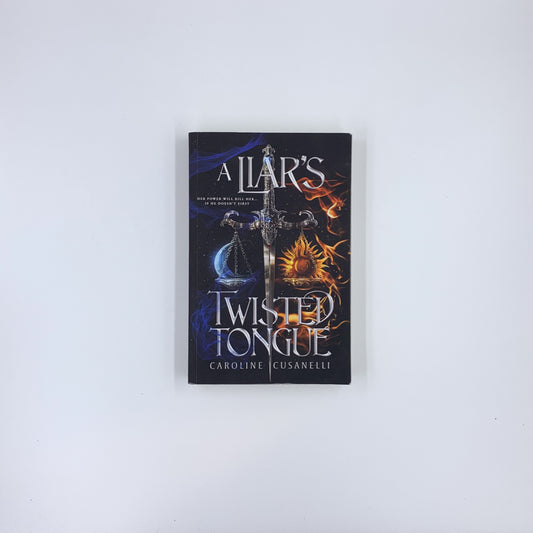 (The Fated Blood Trilogy #1) A Liar's Twisted Tongue - Caroline Cusanelli