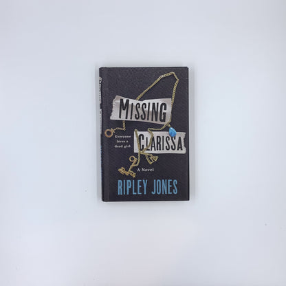 Missing Clarissa - Ripley Jones