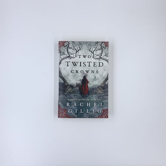 (The Shepherd King #2) Two Twisted Crowns - Rachel Gillig
